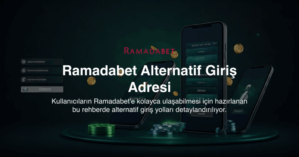 Ramadabet Alternatif Giriş Adresi